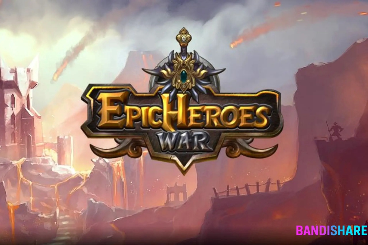 Tải Hack Epic Heroes War (Full Tướng, Kim Cương) v1.35.432.11151apblv6ts Hack Epic Heroes War Là Gì?