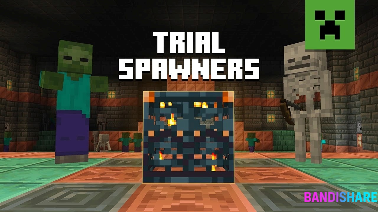 Tải Minecraft 1.21.44 APK Tiếng Việt Phiên Bản Mới Nhất Cho Android Khắc phục sự cố với Trial Spawners