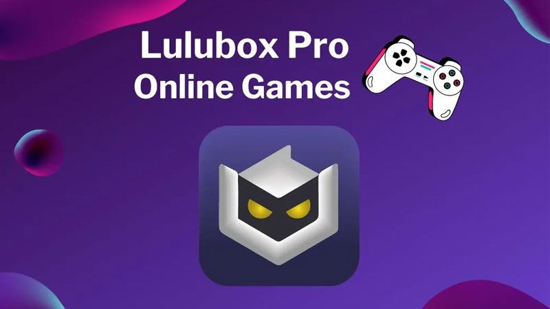 Tải Luluboxpro 6.6.0 APK Miễn Phí Cho Android Các Thông Tin Chi Tiết Về Lulubox Pro 6.6.0