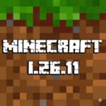 Tải Minecraft 26.11 (1.26.11) APK Tiếng Việt Miễn Phí